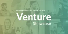 The 2021 Venture Showcase: the next generation of entrepreneurs taking flight